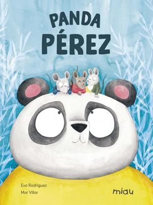 PANDA PÉREZ | 9788418277801 | RODRÍGUEZ JUANES, EVA | Llibreria La Gralla | Llibreria online de Granollers