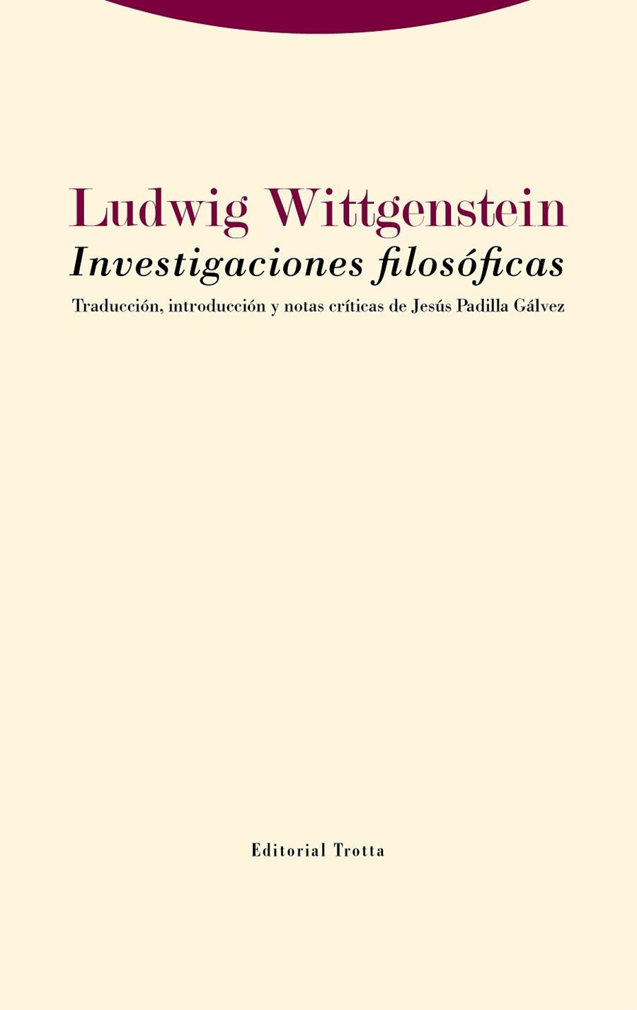 INVESTIGACIONES FILOSÓFICAS | 9788413640204 | WITTGENSTEIN, LUDWIG | Llibreria La Gralla | Librería online de Granollers