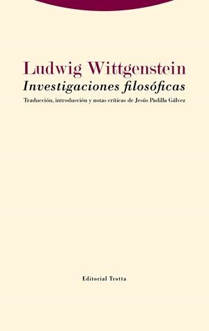 INVESTIGACIONES FILOSÓFICAS | 9788413640204 | WITTGENSTEIN, LUDWIG | Llibreria La Gralla | Llibreria online de Granollers