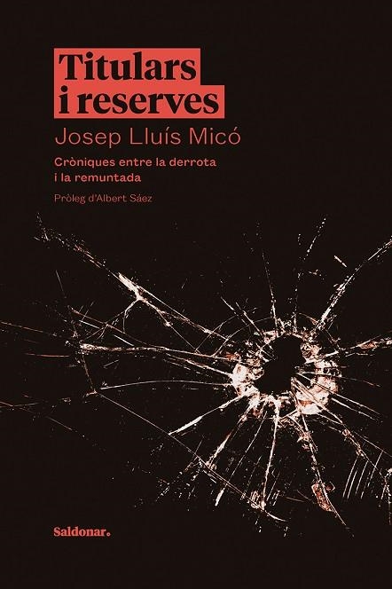 TITULARS I RESERVES | 9788417611675 | MICÓ, JOSEP LLUÍS | Llibreria La Gralla | Llibreria online de Granollers