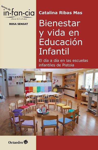 BIENESTAR Y VIDA EN EDUCACIÓN INFANTIL | 9788418819032 | RIBAS MAS, CATALINA | Llibreria La Gralla | Librería online de Granollers