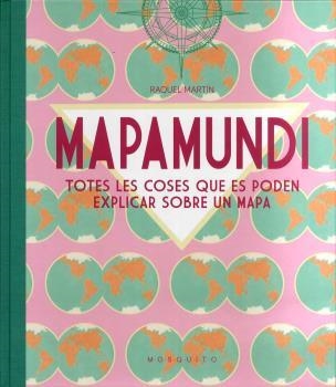 MAPAMUNDI | 9788412262117 | MARTIN, RAQUEL | Llibreria La Gralla | Librería online de Granollers