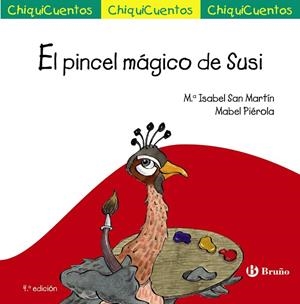 PINCEL MÁGICO DE SUSI, EL  | 9788469664919 | SAN MARTÍN, MARÍA ISABEL | Llibreria La Gralla | Librería online de Granollers