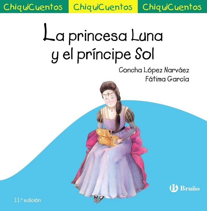 PRINCESA LUNA Y EL PRÍNCIPE SOL, LA  | 9788469664926 | LÓPEZ NARVÁEZ, CONCHA | Llibreria La Gralla | Llibreria online de Granollers