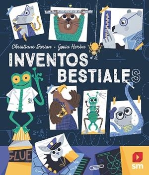 INVENTOS BESTIALES | 9788413921662 | DORION, CHRISTIANE | Llibreria La Gralla | Llibreria online de Granollers