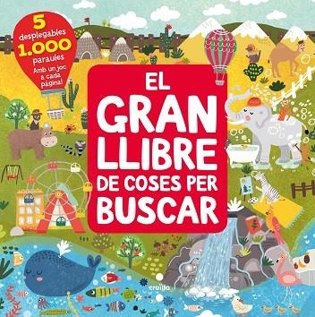 GRAN LLIBRE DE COSES PER BUSCAR, EL  | 9788466149266 | ANIKEEVA , IANNA | Llibreria La Gralla | Llibreria online de Granollers