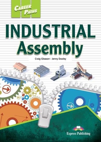 INDUSTRIAL ASSEMBLY | 9781471594458 | EXPRESS PUBLISHING (OBRA COLECTIVA) | Llibreria La Gralla | Librería online de Granollers