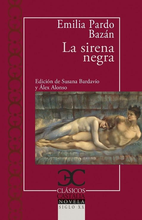 SIRENA NEGRA, LA  | 9788497408592 | PARDO BAZÁN, EMILIA | Llibreria La Gralla | Llibreria online de Granollers