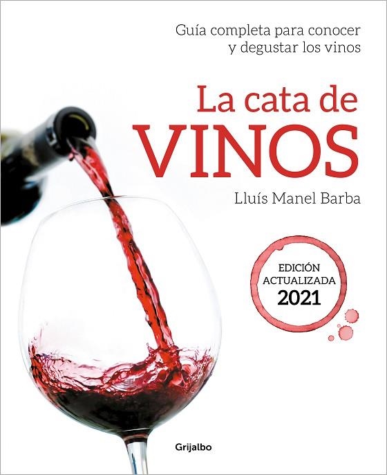 CATA DE VINOS, LA | 9788418007705 | BARBA, LLUÍS MANEL | Llibreria La Gralla | Librería online de Granollers
