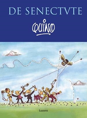 DE SENECTUTE | 9788426410139 | QUINO | Llibreria La Gralla | Llibreria online de Granollers