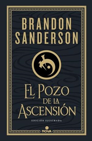 POZO DE LA ASCENSIÓN, EL  (NACIDOS DE LA BRUMA-MISTBORN [EDICIÓN ILUSTRADA] 2) | 9788418037276 | SANDERSON, BRANDON | Llibreria La Gralla | Llibreria online de Granollers