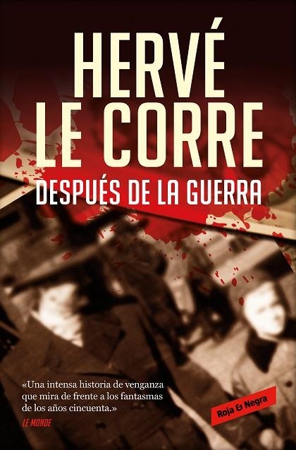 DESPUÉS DE LA GUERRA | 9788418052088 | LE CORRE, HERVÉ | Llibreria La Gralla | Librería online de Granollers