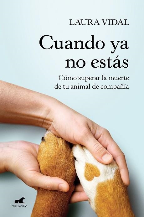 CUANDO YA NO ESTÁS | 9788418620188 | VIDAL, LAURA | Llibreria La Gralla | Librería online de Granollers