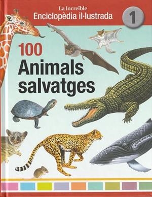 100 ANIMALS SALVATGES | 9788412020786 | MUNS CABOT, MAITE | Llibreria La Gralla | Librería online de Granollers
