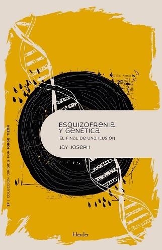 ESQUIZOFRENIA Y GENÉTICA | 9788425446870 | JAY JOSEPH, JAMES | Llibreria La Gralla | Librería online de Granollers