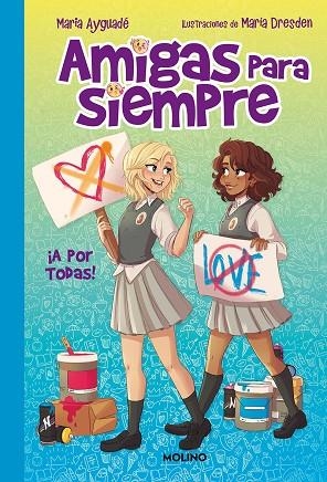AMIGAS PARA SIEMPRE 3. ¡A POR TODAS! | 9788427299979 | AYGUADÉ, MARIA | Llibreria La Gralla | Librería online de Granollers