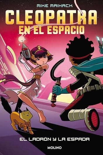 CLEOPATRA EN EL ESPACIO 2. EL LADRÓN Y LA ESPADA | 9788427222830 | MAIHACK, MIKE | Llibreria La Gralla | Librería online de Granollers