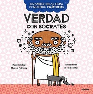 VERDAD CON SÓCRATES | 9788427222649 | MCQUERRY, MAUREEN; ARMITAGE, DUANE | Llibreria La Gralla | Llibreria online de Granollers