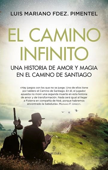 CAMINO INFINITO, EL | 9788418757976 | FDEZ. PIMENTEL, LUIS MARIANO  | Llibreria La Gralla | Llibreria online de Granollers