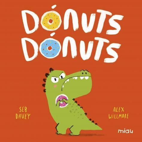 DÓNUTS, DÓNUTS | 9788418609251 | DAVEY, SEB | Llibreria La Gralla | Librería online de Granollers