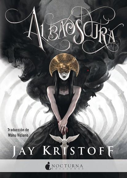 ALBAOSCURA (CRONICAS DE LA NUNCANOCHE 3) | 9788418440236 | KRISTOFF, JAY | Llibreria La Gralla | Llibreria online de Granollers