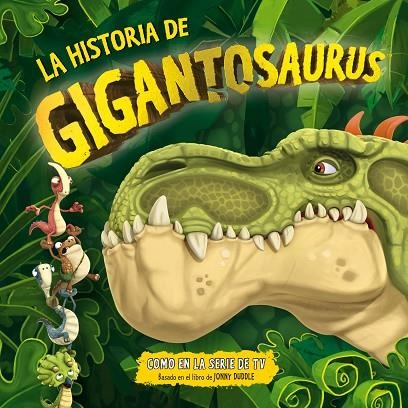 HISTORIA DE GIGANTOSAURUS, LA  | 9788494869440 | VVAA | Llibreria La Gralla | Llibreria online de Granollers