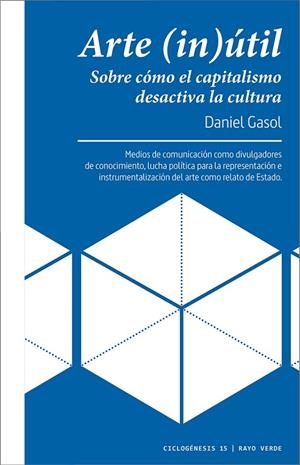ARTE (IN)ÚTIL | 9788417925758 | GASOL, DANIEL | Llibreria La Gralla | Llibreria online de Granollers