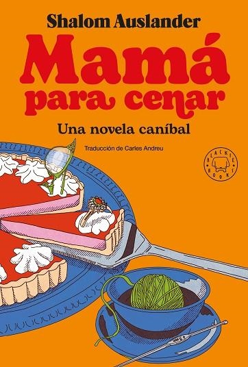 MAMÁ PARA CENAR | 9788418733390 | AUSLANDER, SHALOM | Llibreria La Gralla | Llibreria online de Granollers