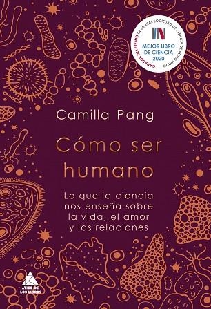CÓMO SER HUMANO | 9788418217425 | PANG, CAMILLA | Llibreria La Gralla | Librería online de Granollers