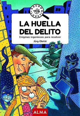 HUELLA DEL DELITO (GOOD VIBES), LA | 9788418395710 | OBRIST, JÜRG | Llibreria La Gralla | Llibreria online de Granollers