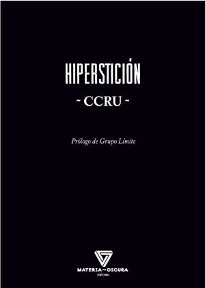 HIPERSTICIÓN | 9788494980596 | CCRU | Llibreria La Gralla | Librería online de Granollers