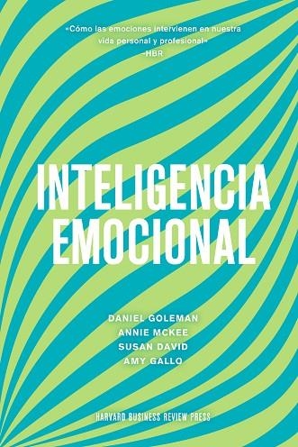 INTELIGENCIA EMOCIONAL | 9788417963330 | GOLEMAN, DANIEL/MARKMAN, ART/MCKEE, ANNIE/HARVARD BUSINESS REVIEW | Llibreria La Gralla | Llibreria online de Granollers