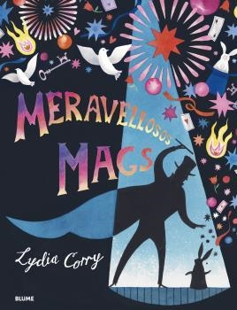 MERAVELLOSOS MAGS | 9788418725098 | CORRY, LYDIA | Llibreria La Gralla | Librería online de Granollers