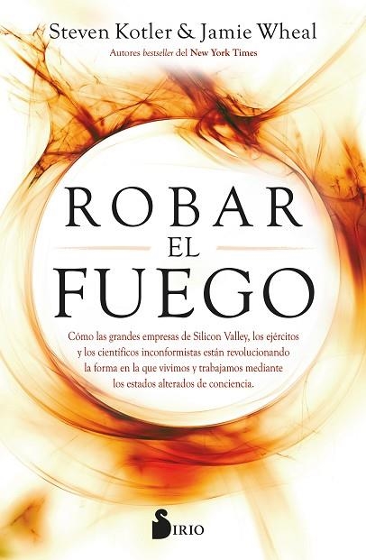 ROBAR EL FUEGO | 9788418531422 | KOTLER, STEVE/WHEAL, JAMIE | Llibreria La Gralla | Llibreria online de Granollers