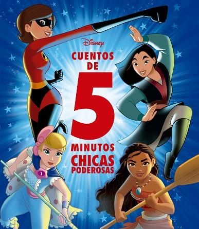 DISNEY. CUENTOS DE 5 MINUTOS. CHICAS PODEROSAS | 9788418335785 | DISNEY | Llibreria La Gralla | Llibreria online de Granollers