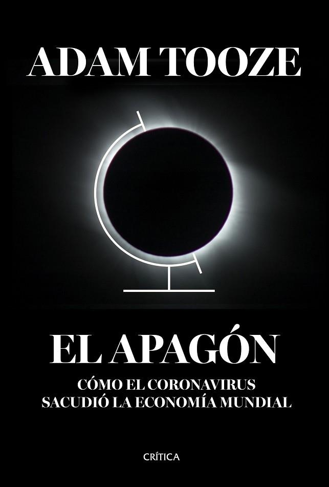 APAGÓN, EL | 9788491993308 | TOOZE, ADAM | Llibreria La Gralla | Llibreria online de Granollers