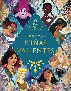 PRINCESAS. CUENTOS PARA NIÑAS VALIENTES | 9788418335914 | DISNEY | Llibreria La Gralla | Llibreria online de Granollers