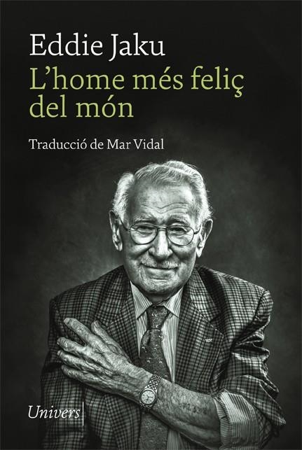 HOME MÉS FELIÇ DEL MÓN, L' | 9788418375873 | JAKU, EDDIE | Llibreria La Gralla | Librería online de Granollers