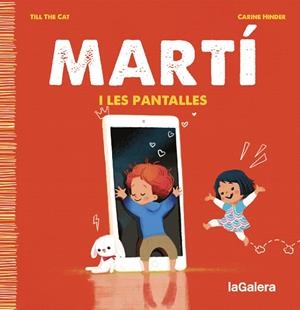 MARTÍ I LES PANTALLES | 9788424671358 | TILL THE CAT | Llibreria La Gralla | Llibreria online de Granollers