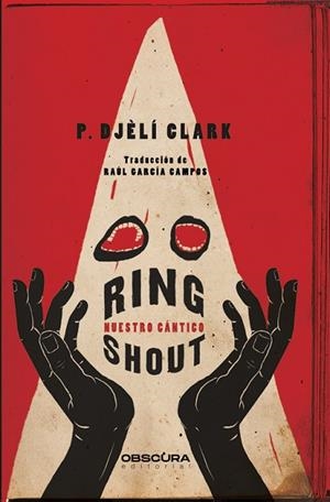 RING SHOUT | 9788412324358 | CLARK, P. DJÈLÍ | Llibreria La Gralla | Librería online de Granollers