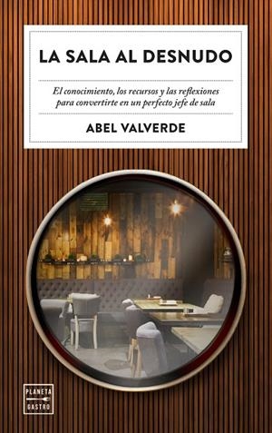SALA AL DESNUDO, LA  | 9788408246343 | VALVERDE, ABEL | Llibreria La Gralla | Llibreria online de Granollers