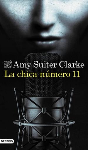 CHICA NÚMERO 11, LA | 9788423360062 | CLARKE, AMY SUITER | Llibreria La Gralla | Librería online de Granollers