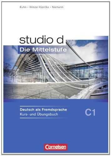 STUDIO D, DIE MITTELSTUFE. BD.3 KURSBUCH. NIVEAU C1. | 9783060200962 | VV.AA. | Llibreria La Gralla | Librería online de Granollers