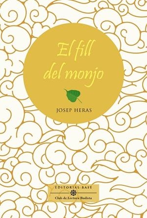 FILL DEL MONJO, EL | 9788417759827 | HERAS ALEDO, JOSEP | Llibreria La Gralla | Llibreria online de Granollers