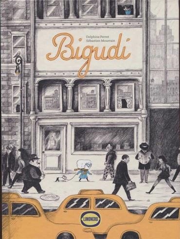 BIGUDÍ | 9789874573629 | PERRET, DELPHINE | Llibreria La Gralla | Librería online de Granollers