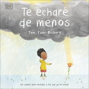 TE ECHARÉ DE MENOS | 9780241538159 | TINN-DISBURY, TOMM | Llibreria La Gralla | Librería online de Granollers