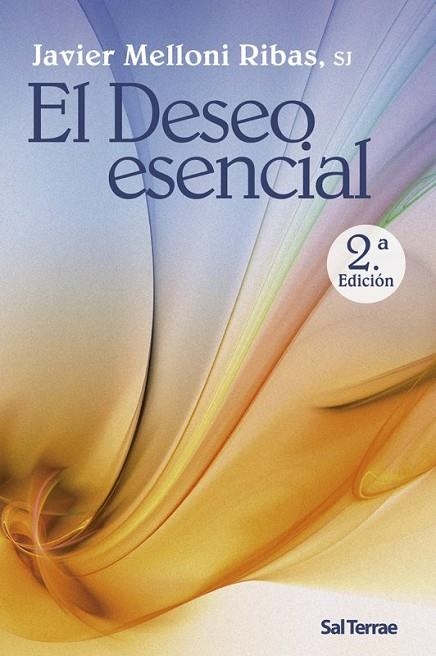 DESEO ESENCIAL, EL | 9788429318296 | MELLONI RIBAS SJ, JAVIER | Llibreria La Gralla | Librería online de Granollers