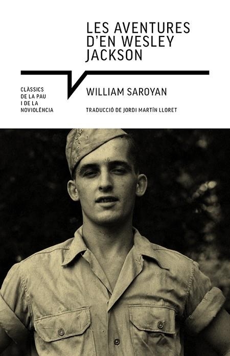 AVENTURES D'EN WESLEY JACKSON, LES | 9788418197871 | SAROYAN, WILLIAM | Llibreria La Gralla | Librería online de Granollers