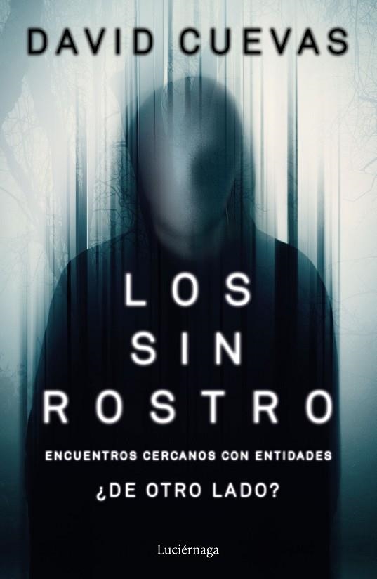 LOS SIN ROSTRO | 9788418015496 | CUEVAS, DAVID | Llibreria La Gralla | Librería online de Granollers