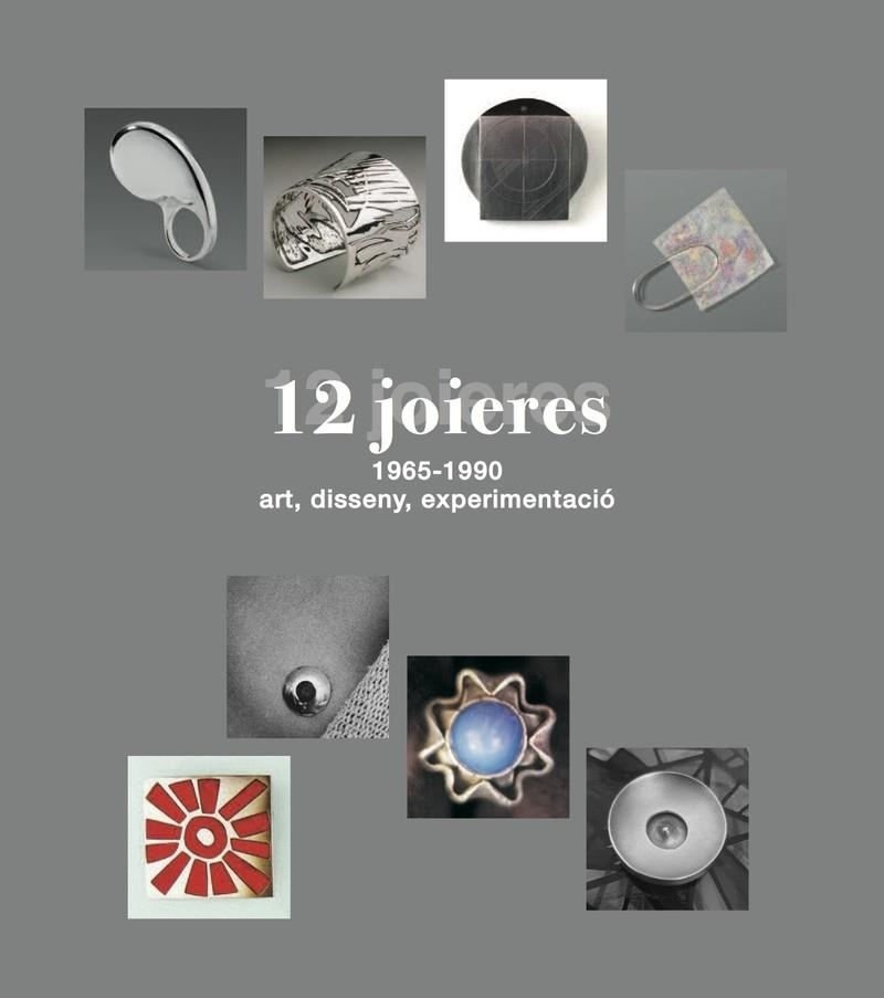 12 JOIERES, 1965-1990 | 9788412414806 | VÉLEZ, PILAR | Llibreria La Gralla | Librería online de Granollers